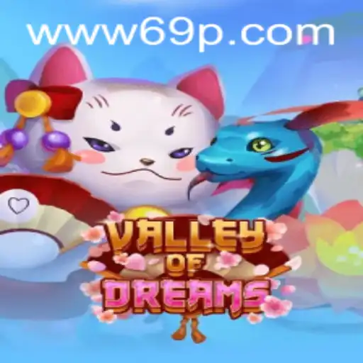 Explorando o Fascinante Mundo de Valley of Dreams